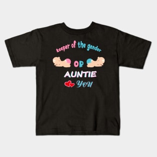 Keeper Of The Gender Pink Or Blue Auntie Loves You Kids T-Shirt